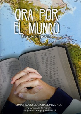 Ora Por El Mundo (Rústica) [Libro]
