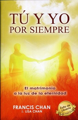 Tú y Yo Por Siempre (Rústica) [Libro]