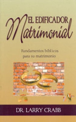 El Edificador Matrimonial (Rústica ) [Libro de Bolsillo]