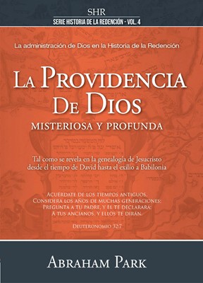 Providencia De Dios Misteriosa y Profunda (Tapa Dura)