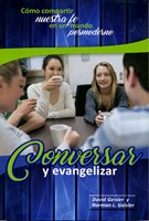Conversar Y Evangelizar (Rústica) [Libro]