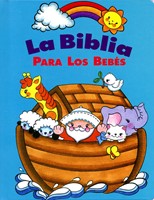 Biblia para los bebés (Tapa dura) [Biblia]