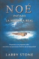 Noé - La Historia Real (Rústica) [Libro]