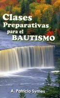 Clases preparativas para el bautismo (Rústica) [Bolsilibro]