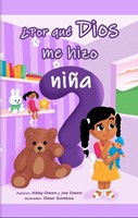 ¿Por qué Dios me hizo niña? (Tapa Dura)