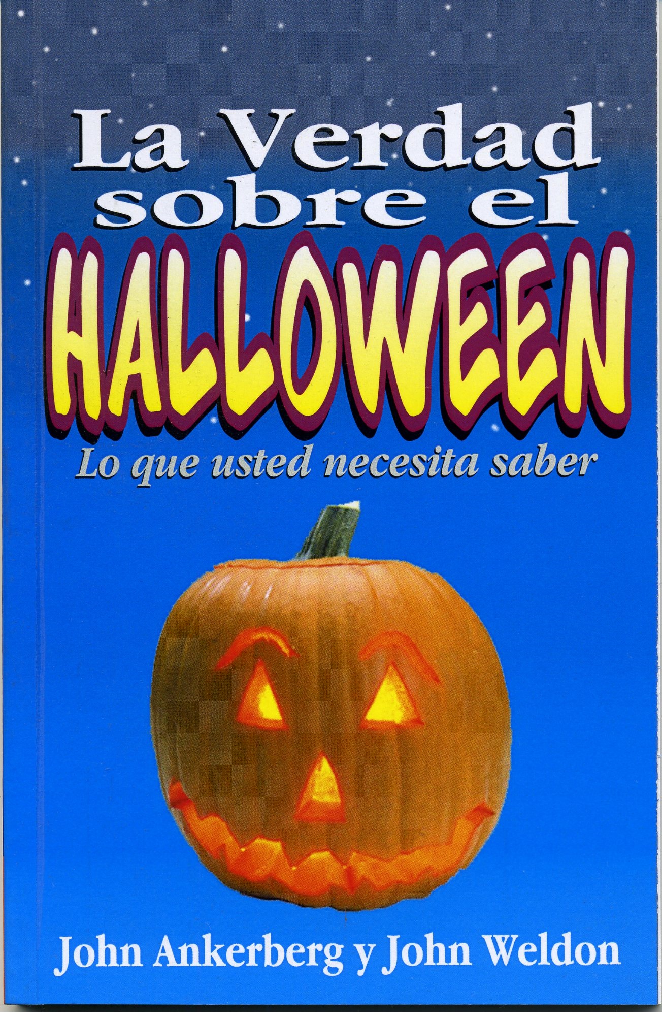 La Verdad Sobre El Halloween