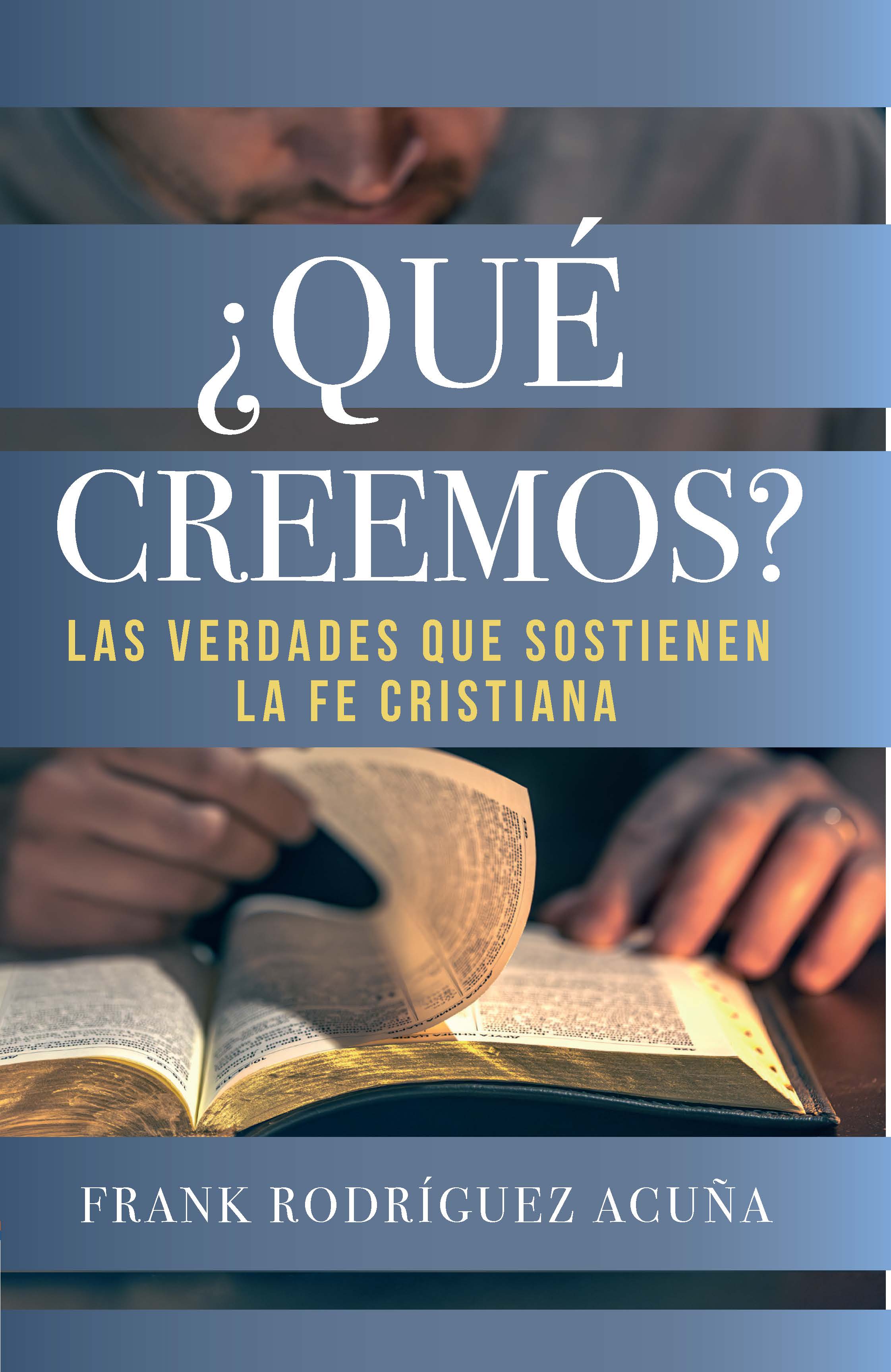 ¿Qué Creemos?
